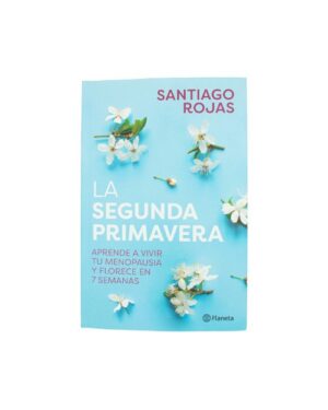 La segunda primavera, Dr Santiago Rojas